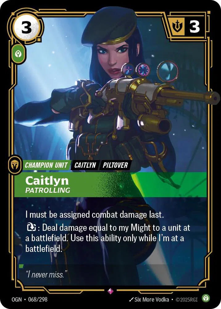 Caitlyn - Patrolling 068/298 (Origins)