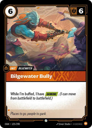 Bilgewater Bully 125/298 · Normal (Origins)