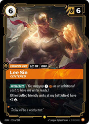 Lee Sin - Centered (Alternate Art) 151a/298 (Origins)