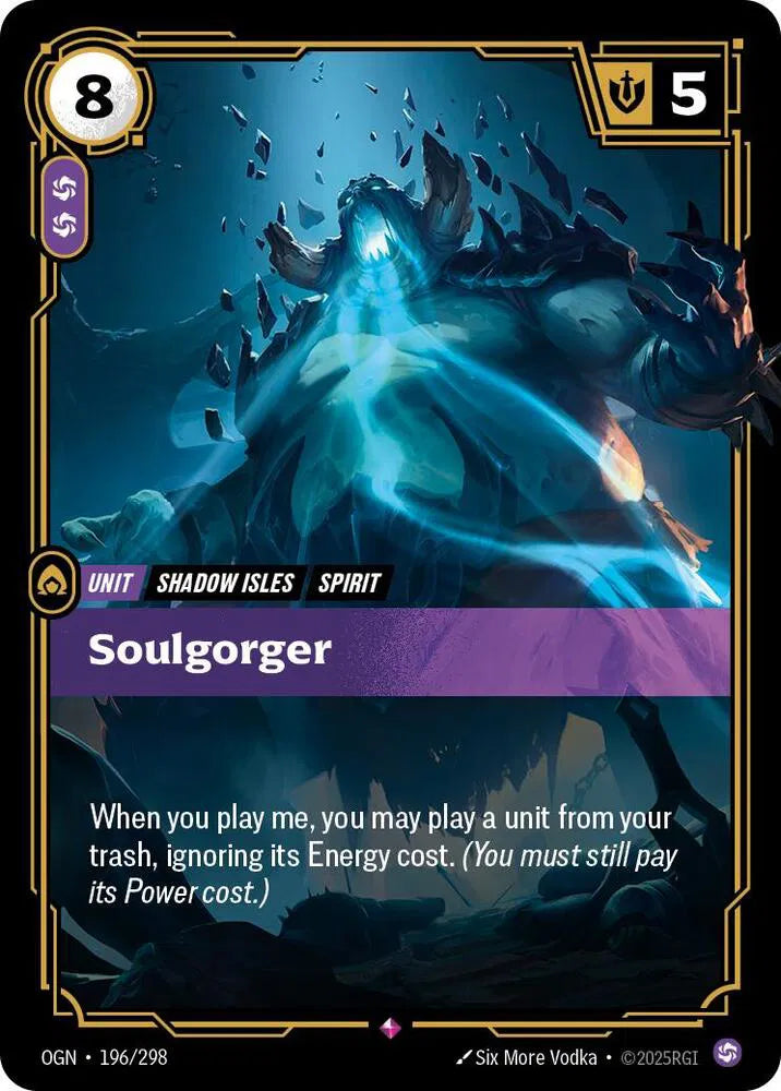 Soulgorger 196/298 (Origins)