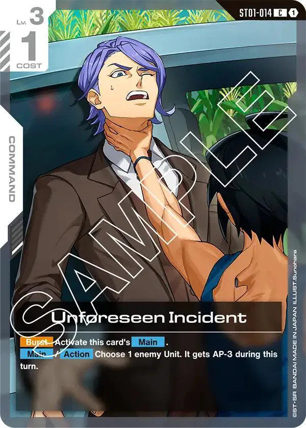 Unforeseen Incident ST01-014 · Normal (Starter Deck 05: Iron Bloom)