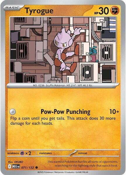 Tyrogue 071/132 · Normal (Mega Evolution)