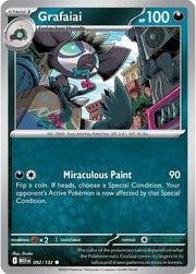 Grafaiai 092/132 · Reverse Holofoil (Mega Evolution)