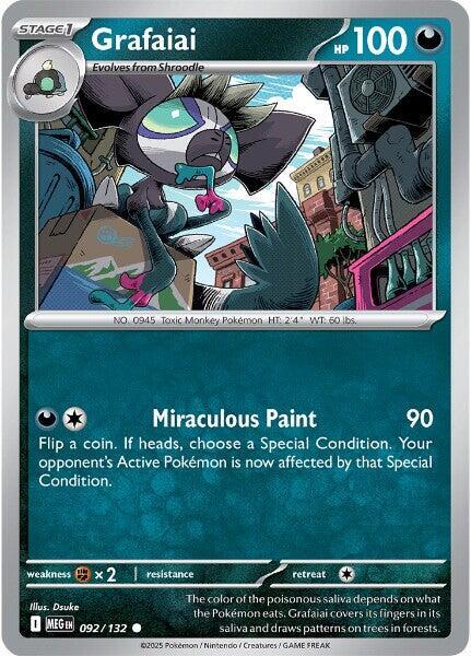 Grafaiai 092/132 · Reverse Holofoil (Mega Evolution)