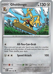 Gholdengo 099/132 · Reverse Holofoil (Mega Evolution)
