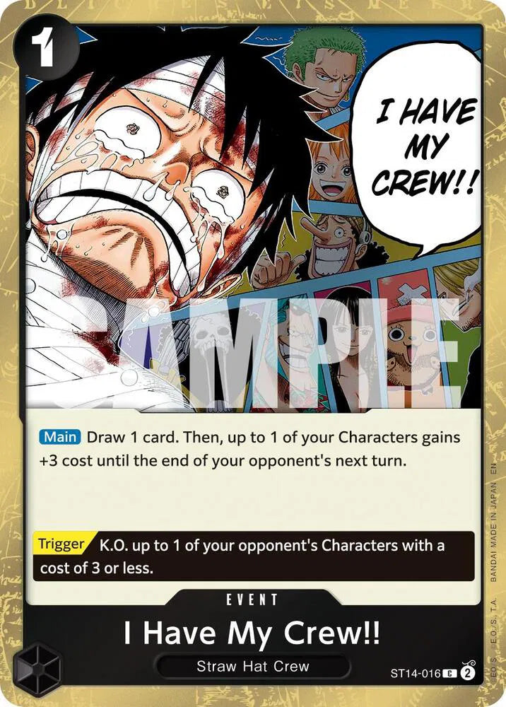 I Have My Crew!! (Pirate Foil) ST14-016 (Premium Booster -The Best- Vol. 2)
