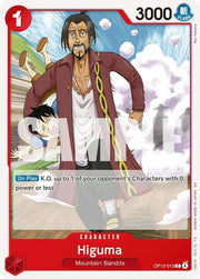 Higuma OP13-013 (Carrying On His Will)