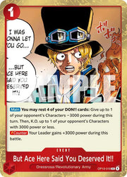But Ace Here Said You Deserved It!! OP13-019 · Foil (Carrying On His Will)