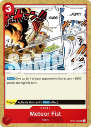 Meteor Fist OP13-020 (Carrying On His Will)