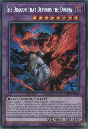 The Dragon that Devours the Dogma (Secret Rare) CH01-EN041 (THE CHRONICLES DECK: The Fallen & The Virtuous (All-Foil Edition))