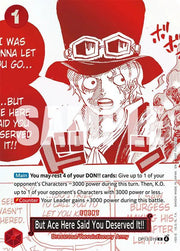 But Ace Here Said You Deserved It!! (3rd Anniversary Treasure Campaign Pack) OP13-019 · Foil (One Piece Promotion Cards)