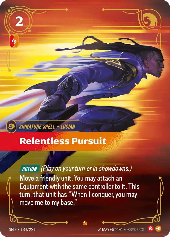 Relentless Pursuit 184/221 · Foil (Spiritforged)