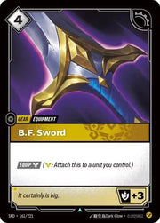 B.F. Sword 161/221 · Normal (Spiritforged)