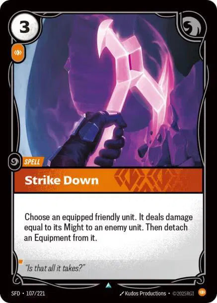 Strike Down 107/221 · Normal (Spiritforged)
