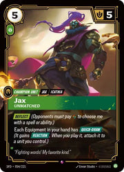 Jax - Unmatched 054/221 (Spiritforged)