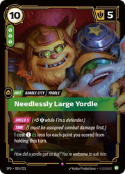 Needlessly Large Yordle 055/221 (Spiritforged)