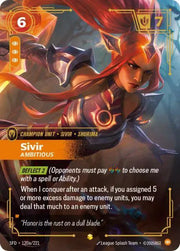 Sivir - Ambitious (Alternate Art) 120a/221 · Foil (Spiritforged)