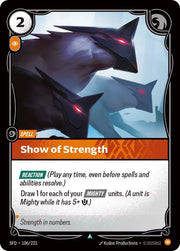 Show of Strength 106/221 · Normal (Spiritforged)