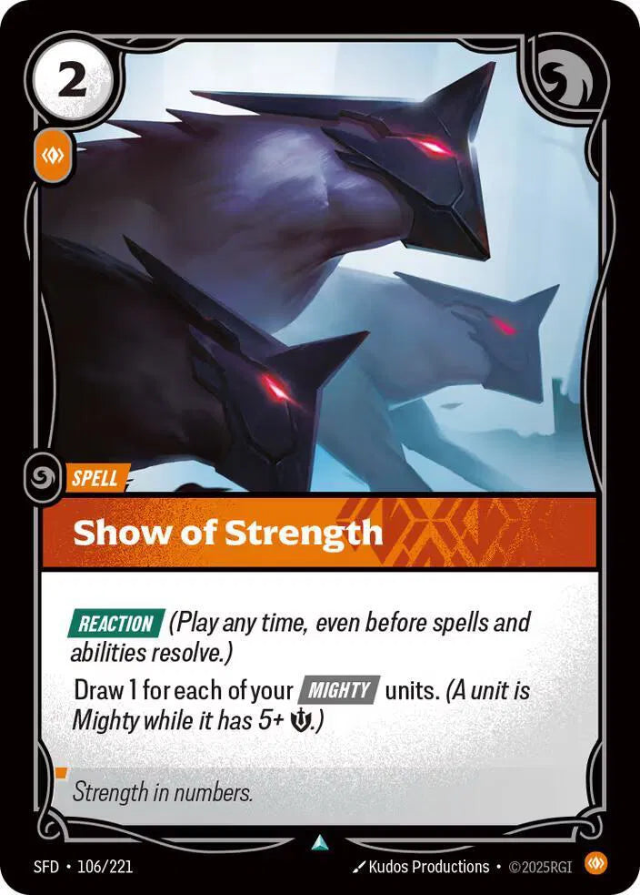 Show of Strength 106/221 · Normal (Spiritforged)