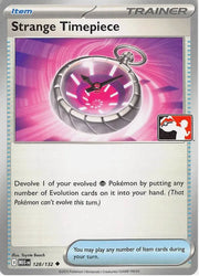 Strange Timepiece 128/132 (Prize Pack Series One)