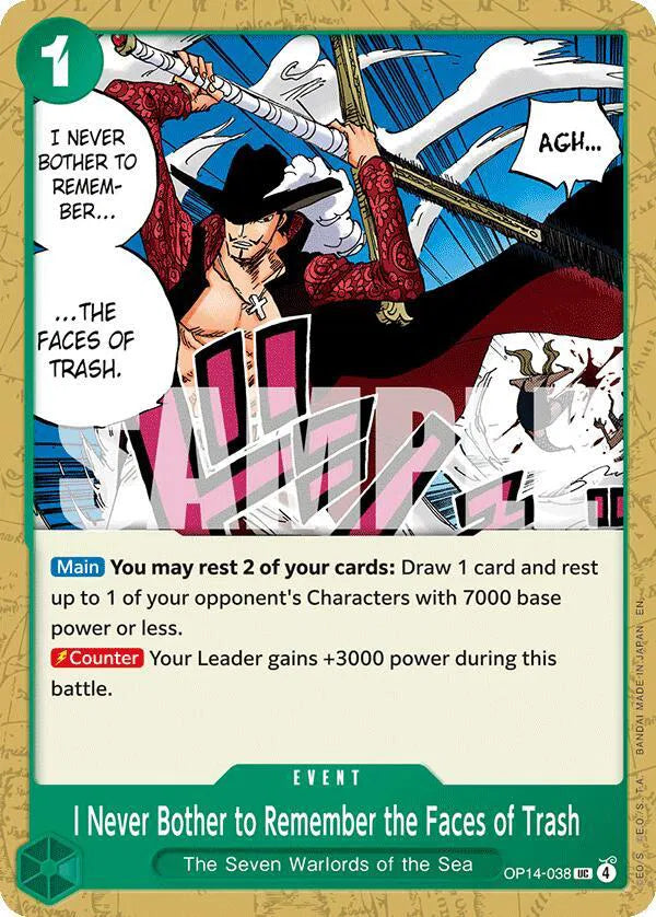I Never Bother to Remember the Faces of Trash OP14-038 (The Azure Sea's Seven)