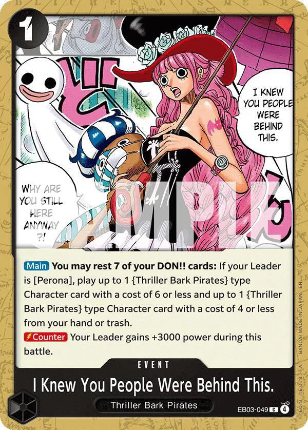 I Knew You People Were Behind This. EB03-049 (Extra Booster: One Piece Heroine's Edition)