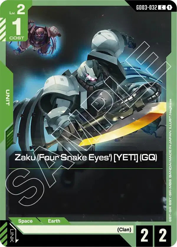 Zaku (Four Snake Eyes') [YETI] (GQ) GD03-032 · Normal (Steel Requiem)