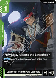 How Many Miles to the Battlefield? GD03-108 (Steel Requiem)