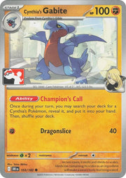 Cynthia's Gabite 103/182 (Prize Pack Series One)