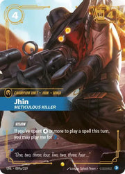 Jhin - Meticulous Killer (Alternate Art) 089a/219 · Foil (Unleashed)