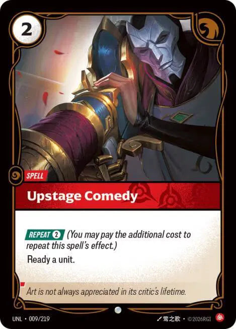 Upstage Comedy 009/219 · Foil (Unleashed)