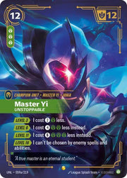 Master Yi - Unstoppable (Alternate Art) 059a/219 · Foil (Unleashed)