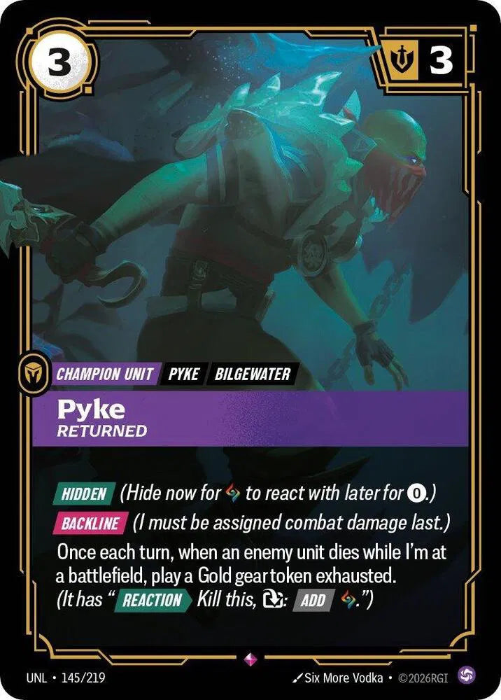 Pyke - Returned 145/219 (Unleashed)
