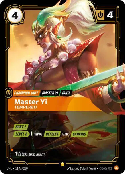 Master Yi - Tempered (Alternate Art) 113a/219 (Unleashed)