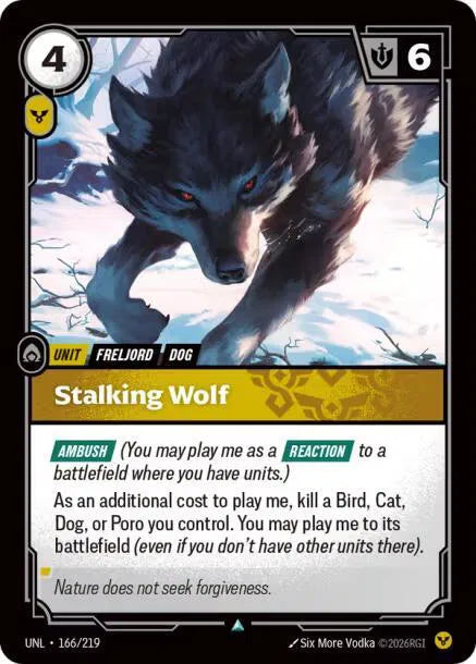 Stalking Wolf 166/219 · Foil (Unleashed)