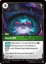 Back Off 042/219 · Foil (Unleashed)