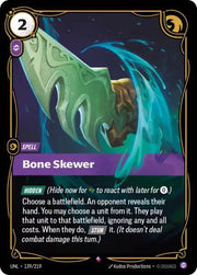 Bone Skewer 139/219 (Unleashed)