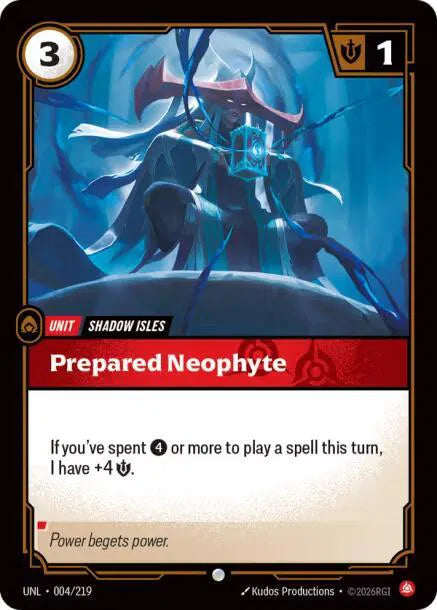 Prepared Neophyte 004/219 · Normal (Unleashed)