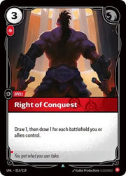 Right of Conquest 015/219 · Normal (Unleashed)