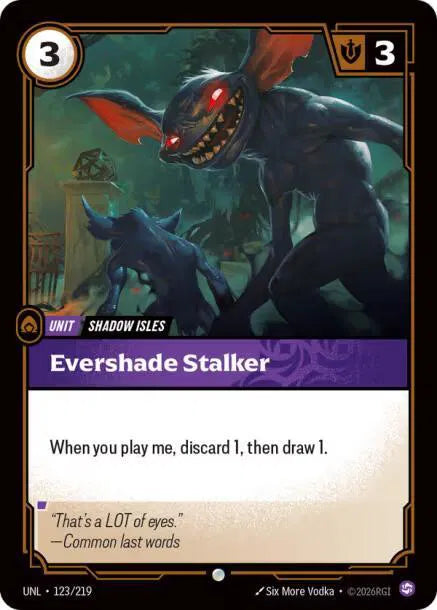 Evershade Stalker 123/219 · Foil (Unleashed)