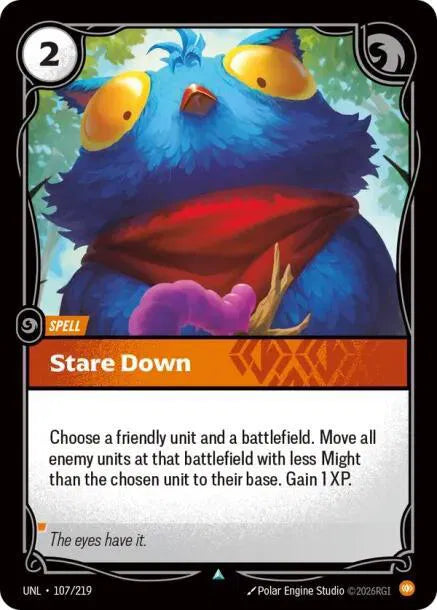 Stare Down 107/219 · Normal (Unleashed)