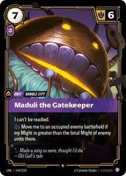 Maduli the Gatekeeper 144/219 (Unleashed)