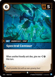 Spectral Centaur 068/219 · Normal (Unleashed)