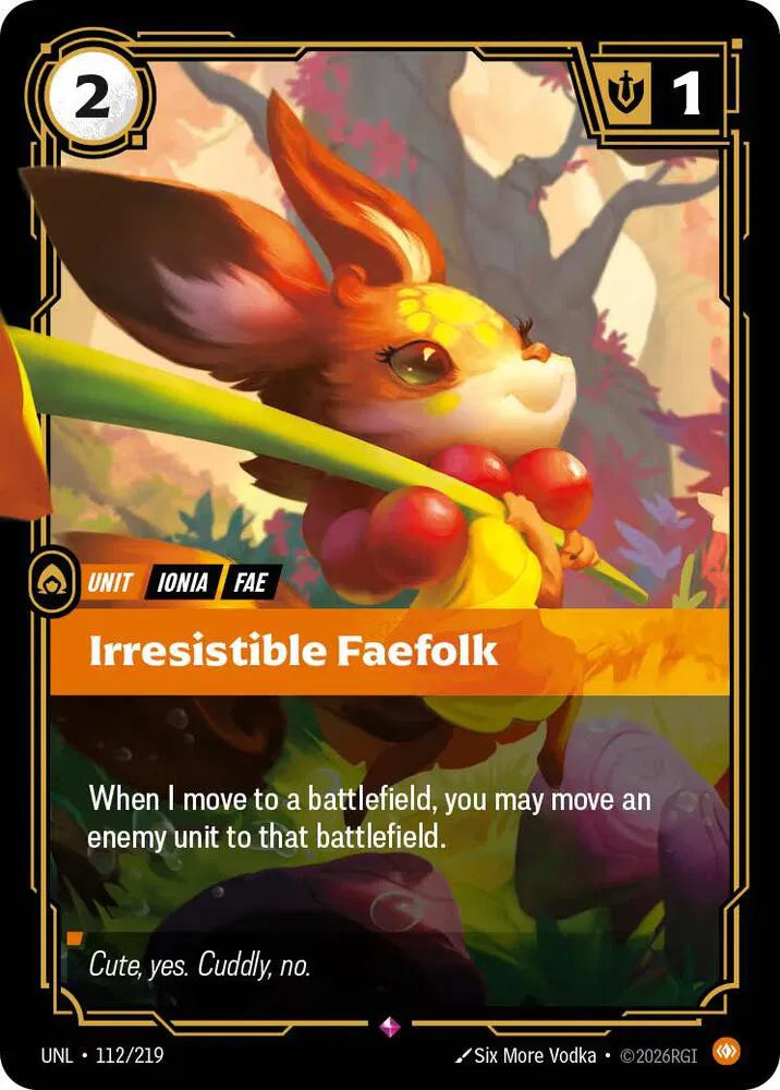 Irresistible Faefolk 112/219 (Unleashed)