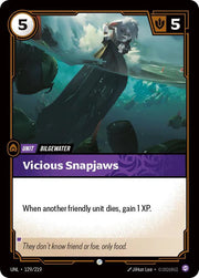Vicious Snapjaws 129/219 · Normal (Unleashed)