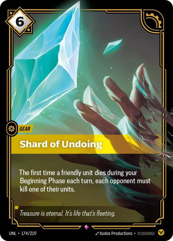 Shard of Undoing 174/219 (Unleashed)