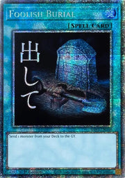 Foolish Burial (Starlight Rare) RA05-EN138 (Rarity Collection 5)