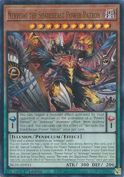 Nervedo the Shadebeast Power Patron BLZD-EN011 (Blazing Dominion)