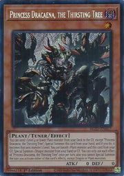 Princess Dracaena, the Thirsting Tree BLZD-EN027 (Blazing Dominion)
