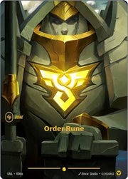Order Rune (Alternate Art) R06a (Unleashed)